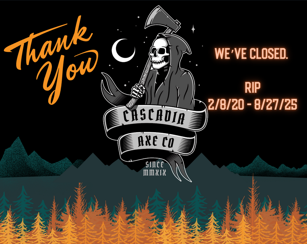 RIP Cascadia Axe